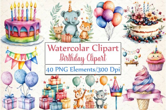 Download Watercolor Birthday Clipart - Birthday Collection
