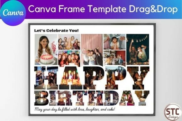 Download HAPPY BIRTHDAY Photo Collage Canva Frame - Birthday Collection